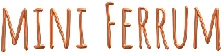 Mini Ferrum
